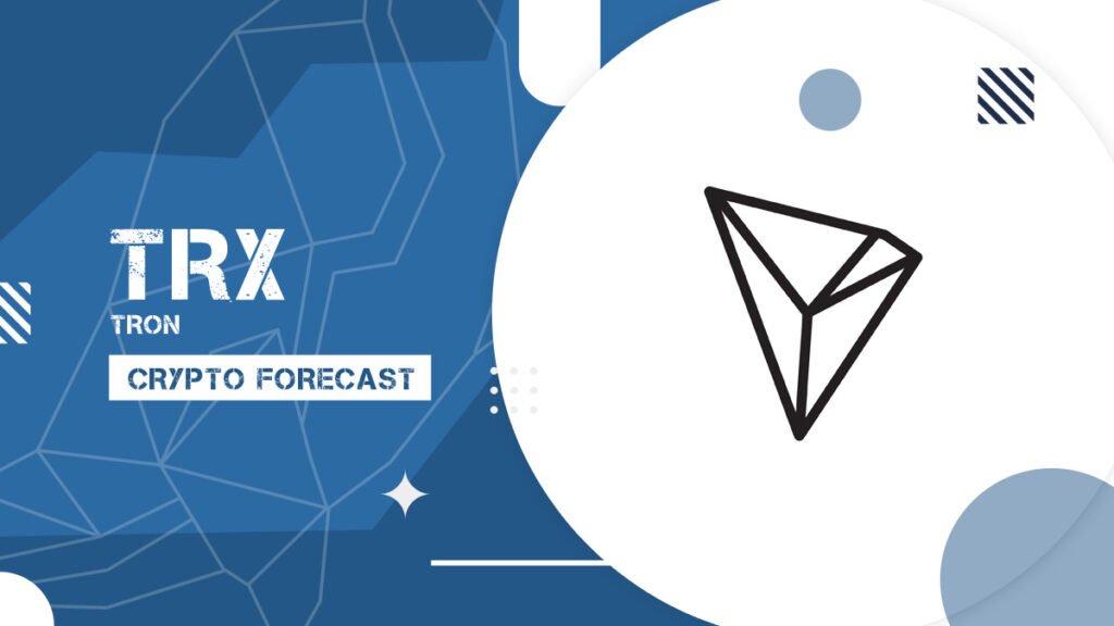 TRON Price Prediction 2025 — What Is The Future Price Of TRX?